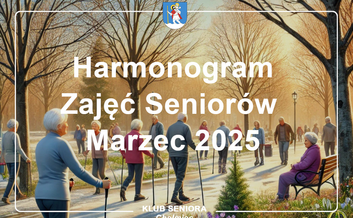 Harmonogram zajęć dla seniorów – marzec 2025 r.