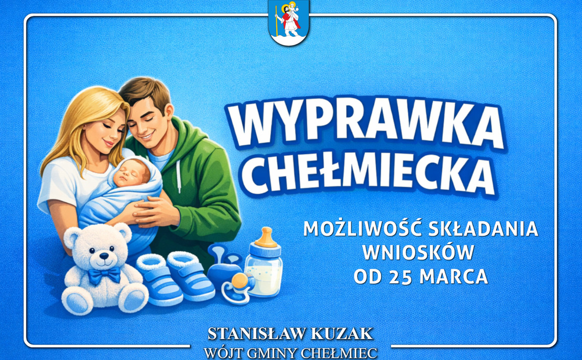 Wyprawka Chełmiecka – symboliczny gest przywitania najmłodszych mieszkańców